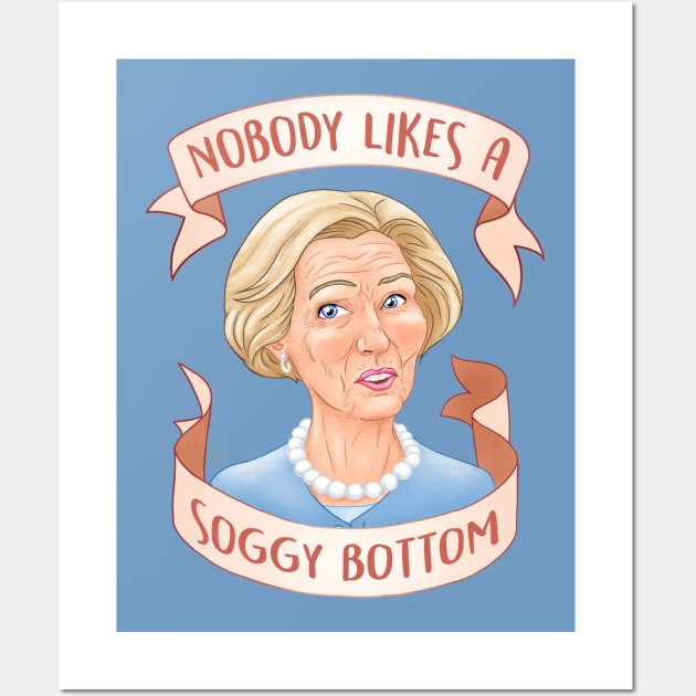 Nobody Likes a Soggy Bottom Great British Baking Show Wall Art by SarahWrightArt